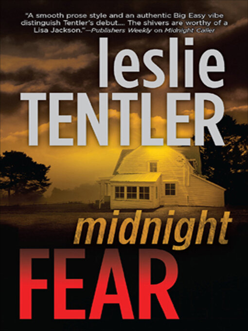 Title details for Midnight Fear by Leslie Tentler - Available